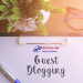 Why Guest Posting Is a Game-Changer for Your Digital Strategy